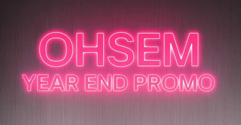 Ohsem Year End Promo